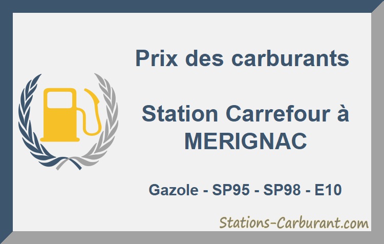 Prix Carburant Carrefour Merignac