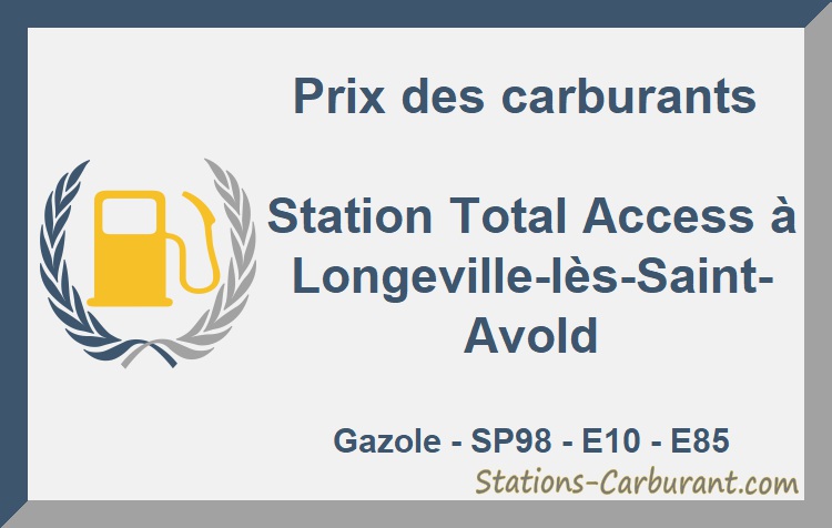 Prix Gasoil Total Access Longeville Les Saint Avold